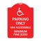 Signmission Parking Van Accessible Minimum Fine $250, Red & White Aluminum Sign, 18" x 24", RW-1824-23405 A-DES-RW-1824-23405 - alternate 1